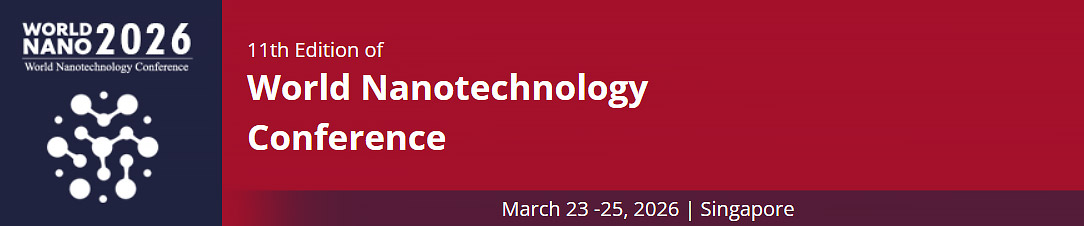 World Nanotechnology Conference 2026